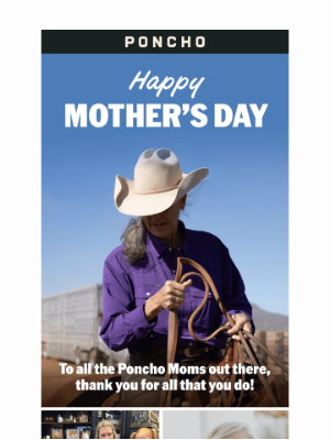 Poncho - Happy Mother's Day!