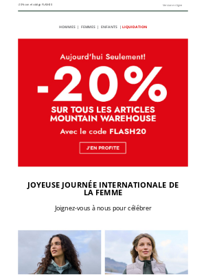 Mountain Warehouse (France) - Célébrez la Journée Internationale de la Femme avec -20% de réduction