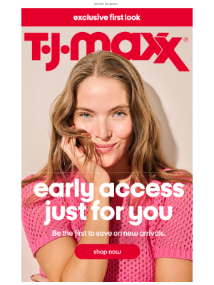 T.J. Maxx - Insiders exclusive (!) early access 🕙
