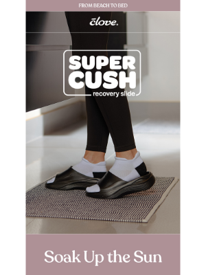 Clove - Sorry, flip-flops. 