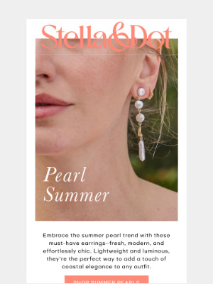 Stella & Dot - NEW. Pearl walks into the room