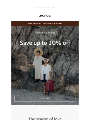 Monos - The Valentine’s Day Sale starts now