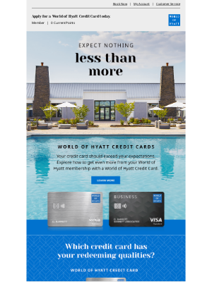 Hyatt Hotels - Expect More and Get More from a World of Hyatt Credit Card
