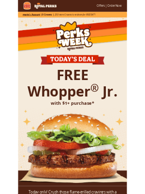 Burger King - 🍔 FREE Whopper Jr.? It’s good to be a Royal Perks member. 😉