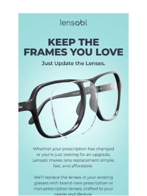 Lensabl - Replace Your Lenses in 3 Easy Steps