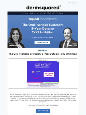 Fall Clinical - The Oral Psoriasis Evolution: 5-Year Data on TYK2 Inhibition with Mona Shahriari, MD, and Chris Bunick, MD