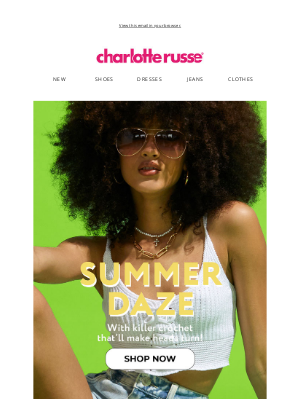 Charlotte Russe - #trending: Summer Crochet ✨