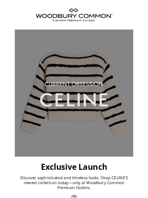 Simon Property Group - Just For You: Exclusive Launch from CELINE