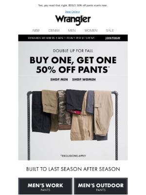 Wrangler - Big news: Buy one, get one 50% off pants