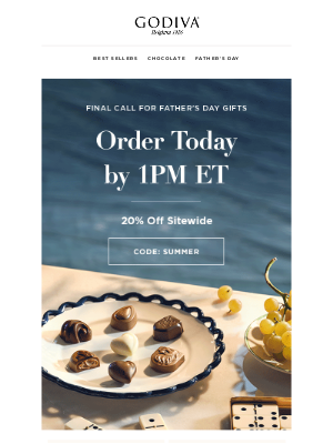 GODIVA - 🎁💨 Final Call for Father's Day Treats
