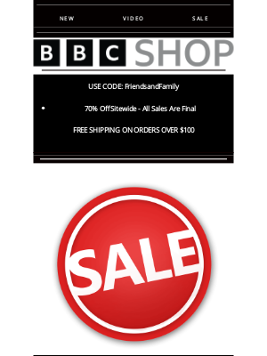 BBC - Sitewide SALE 70% OFF* Shop all your favorites with new favorites coming soon!