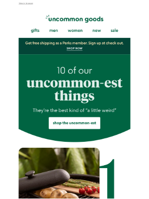 UncommonGoods - 10 of our uncommon-est things