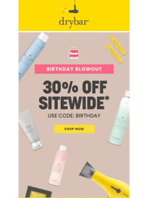 Drybar - Sitewide Sale 🎉