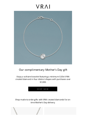 Vrai & Oro - Claim your Mother’s Day gift