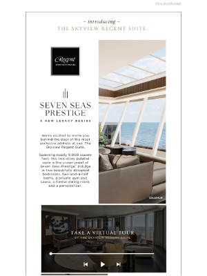 Regent Seven Seas Cruises - Introducing the Skyview Regent Suite & Inaugural Sailings aboard Seven Seas Prestige™