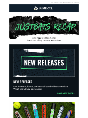 JustBats - Here’s What You’ve Missed
