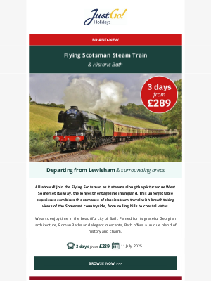 Just Go! Holidays (United Kingdom) - NEW Flying Scotsman & Historic Bath departing from Lewisham
