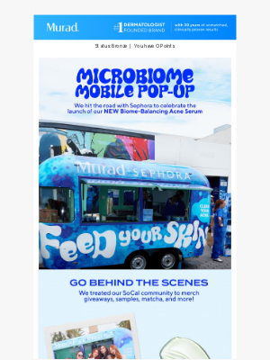Murad - Murad x Sephora take SoCal: Go BTS at our Microbiome Mobile Pop-Up