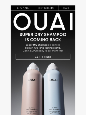 OUAI HAIRCARE - Be the first to get Super Dry Shampoo