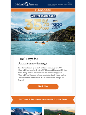 Holland America Line - Last chance to save up to 35% off cruise fares!