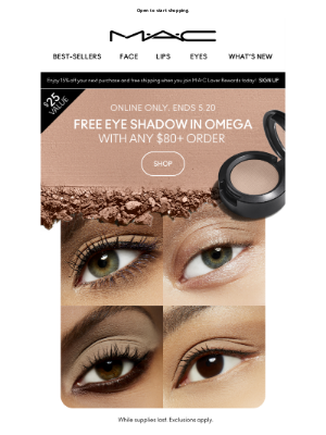 MAC Cosmetics - FREE eye shadow with your purchase!