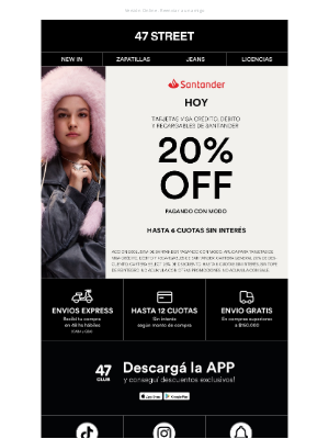 47 street (Argentina) - HOY: 20% OFF con Santander ❤️‍🔥