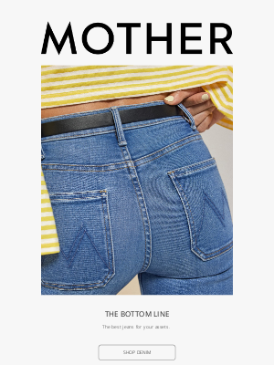 Mother Denim - THE BOTTOM LINE