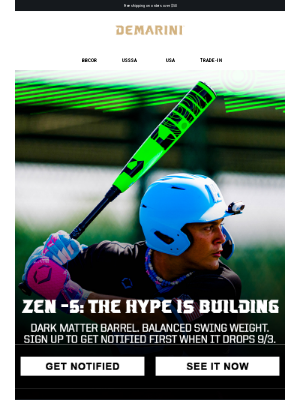DeMarini Sports Inc - Zen -5 Is On Deck