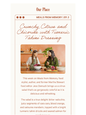 Our Place - Meals from Memory: Ep. 2 🍊