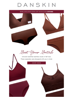 Danskin - Meet Your Match in Seamless Separates