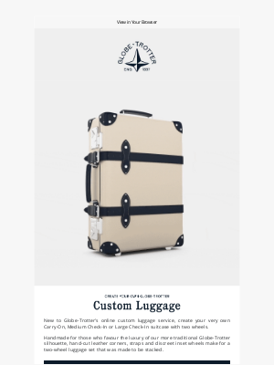 Globe-Trotter - New In: Customise 'The World's Most Famous Suitcase'