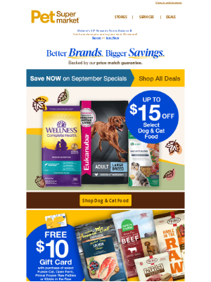 Pet Supermarket - [ON SALE]🚨$15 OFF Pet Food Favs! 🥩