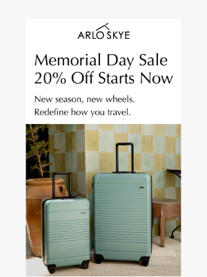 ARLO SKYE - Memorial Day Savings Start Now!