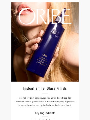 Oribe - Instant Shine. Glass Finish.