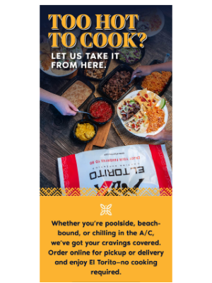 El Torito - Too Hot to Cook? Let Us Handle Dinner 🔥