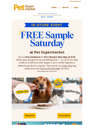 Pet Supermarket - Don’t miss FREE Sample Saturday ✨ This Weekend!
