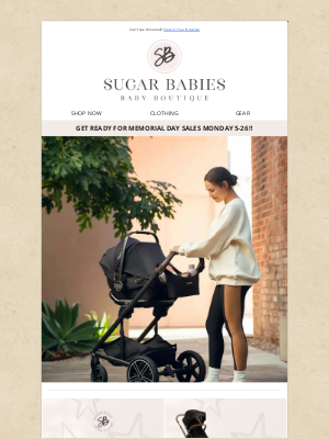 Sugar Babies - Memorial Day Savings Just Around the Corner!