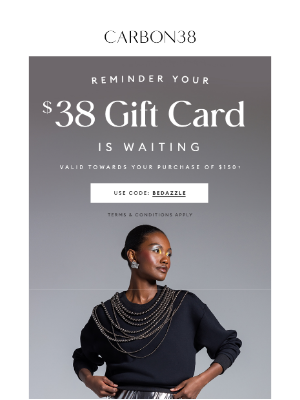 Carbon38 - Your $38 Gift Card Expires Soon!