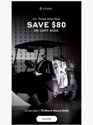 VESSEL - EXTENDED | Save $80 On Cart Bags