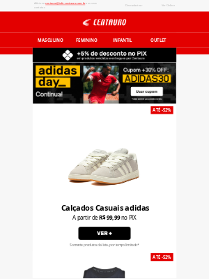 Centauro (Brazil) - 🚨 PRORROGAMOS O ADIDAS DAY 🚨