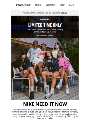 Finish Line - Nike’s Need it Now Collection Is Here