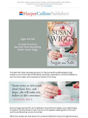 HarperCollins (UK) - Susan Wiggs returns with a can't-miss story of friendship and love