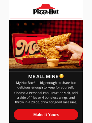 Pizza Hut - My Hut Box® — all mine 🥳