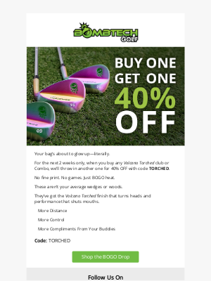 BombTech Golf - Buy One, Get One 40% on All Torched! 🔥 (Limited Time)