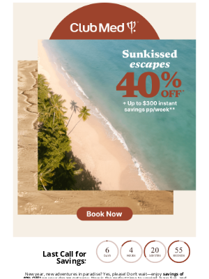 Club Med - Kickstart 2025 with Spring Savings—Ending Soon!