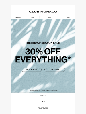 Club Monaco - Just Launched: 30% OFF Everything