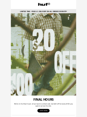 HUF Worldwide - FINAL HOURS