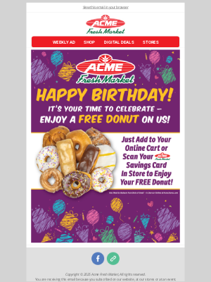 Acme Fresh Market - Happy Birthday from Acme Fresh Market!