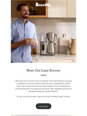 Breville - Meet the Luxe Brewer