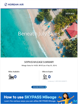 Korean Air (Korea) - [Korean Air] Your SKYPASS Insight, July 2025